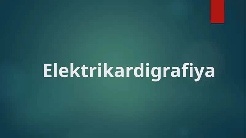 Elektrokardiyografiya