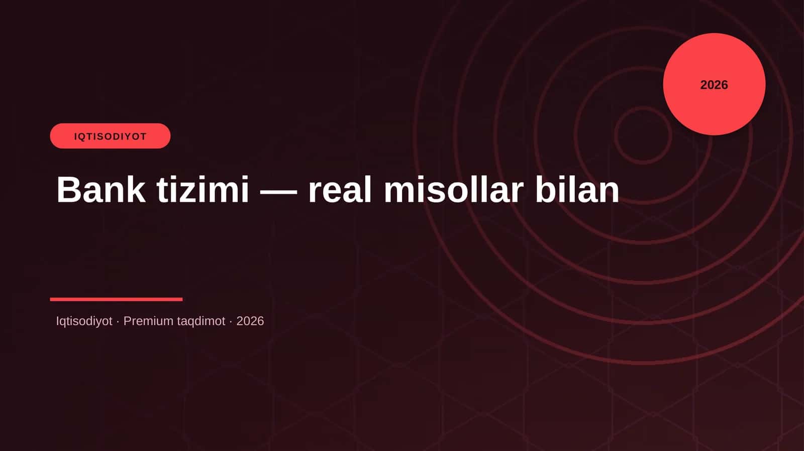 Bank tizimi — real misollar bilan