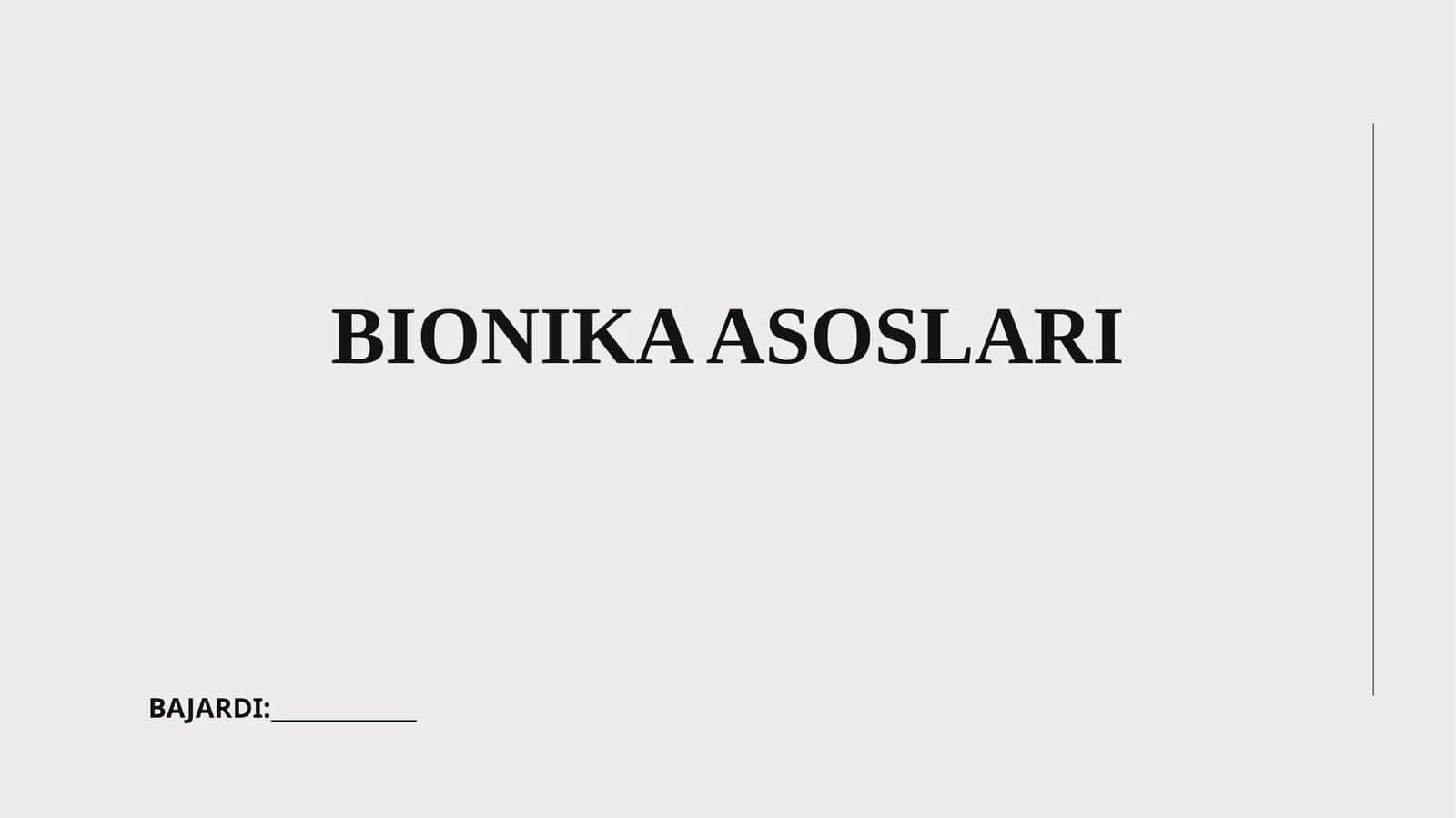 BIONIKA ASOSLARI
