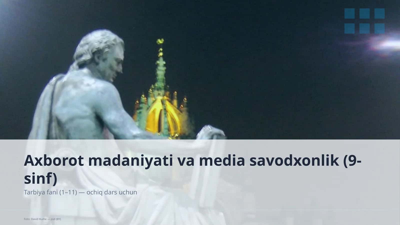 Axborot madaniyati va media savodxonlik (9-sinf)