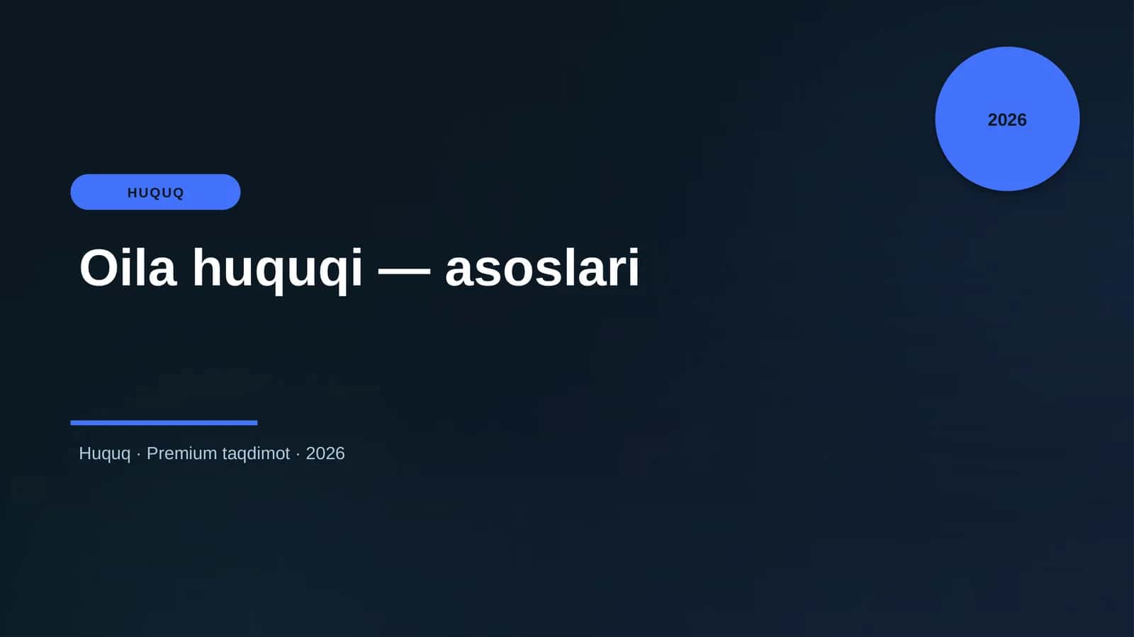 Oila huquqi — asoslari