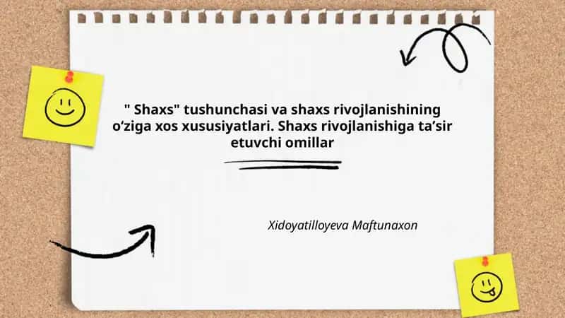 Shaxs tushunchasi va shaxs rivojlanishining oʻziga xos xususiyatlari