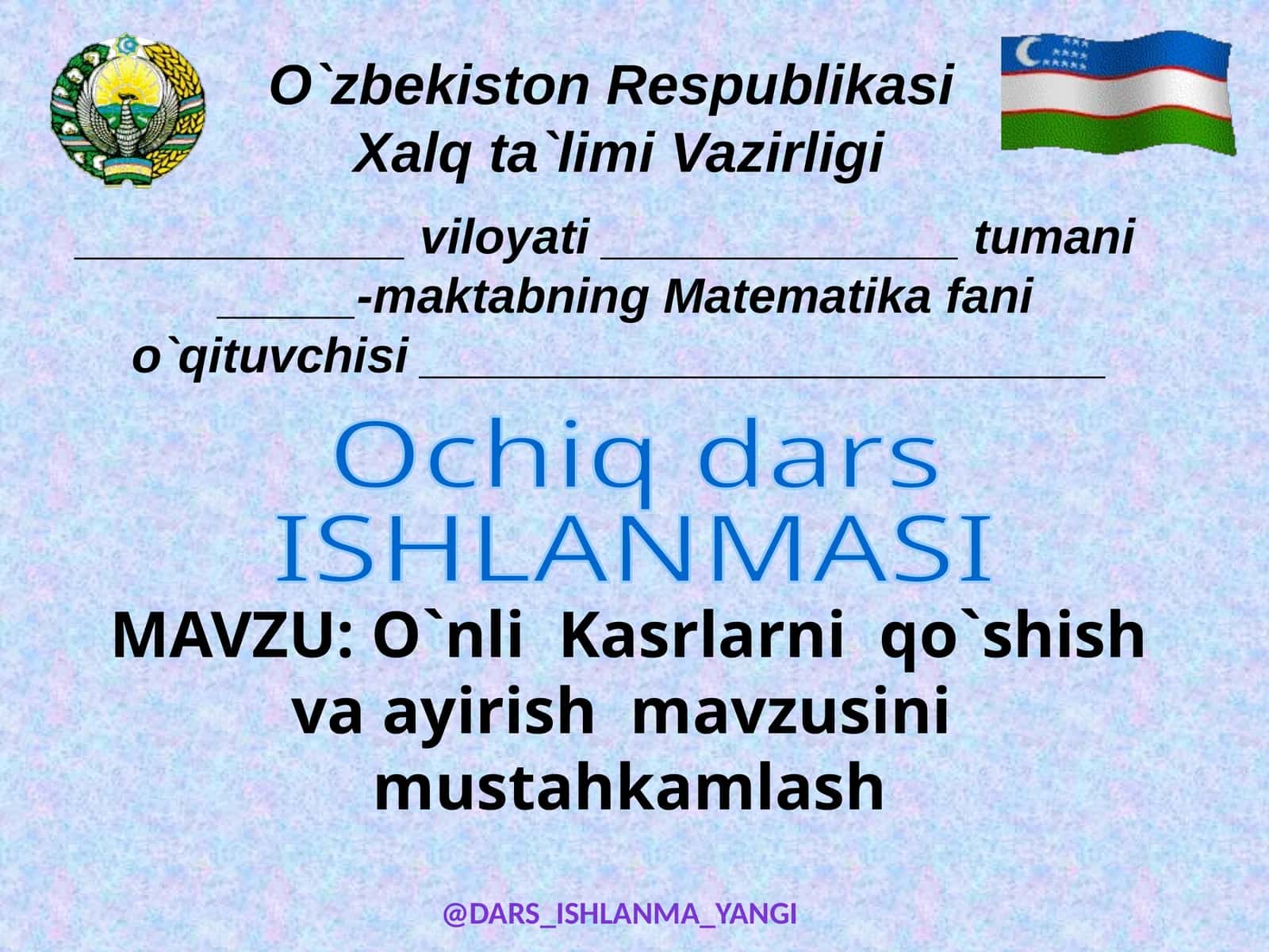 O`nli Kasrlarni qo`shish va ayirish mavzusi