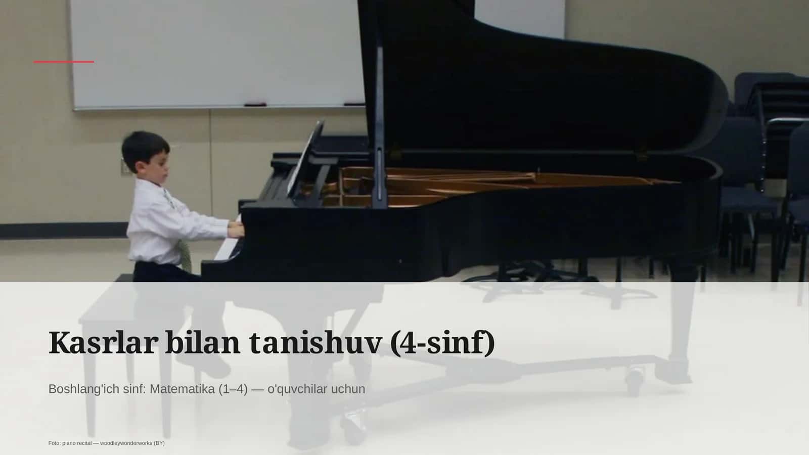Kasrlar bilan tanishuv (4-sinf)