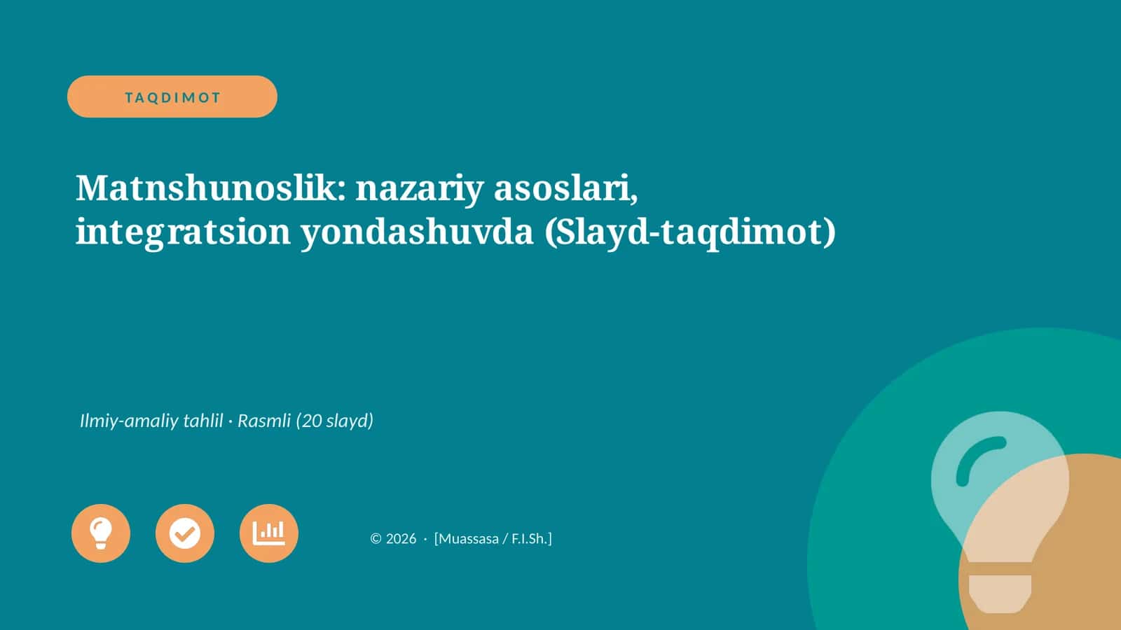Matnshunoslik: nazariy asoslari, integratsion yondashuvda (Slayd-taqdimot)