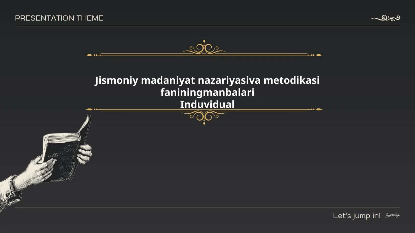Jismoniy madaniyat nazariyasiva metodikasi faniningmanbalari