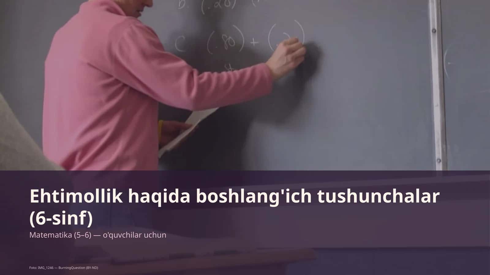 Ehtimollik haqida boshlang'ich tushunchalar (6-sinf)