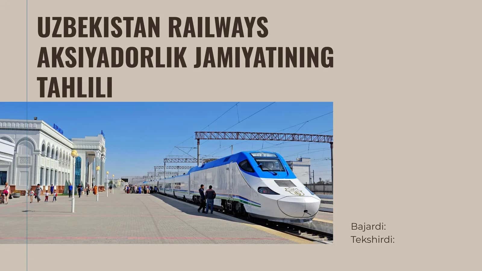 UZBEKISTAN RAILWAYS AKSIYADORLIK JAMIYATINING TAHLILI