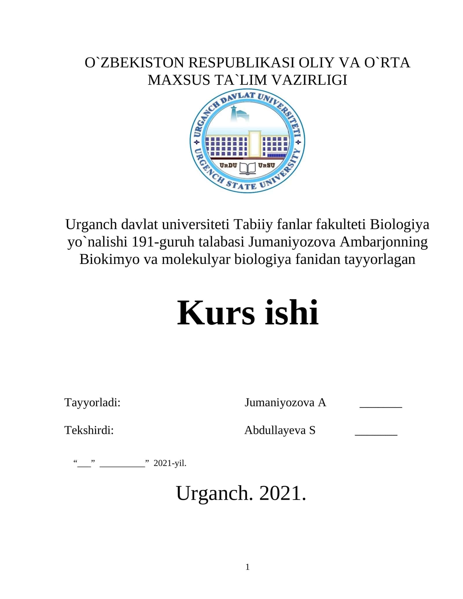 Jumaniyozova Ambarjonning Biokimyo va Molekulyar Biologiya Kurs ishi