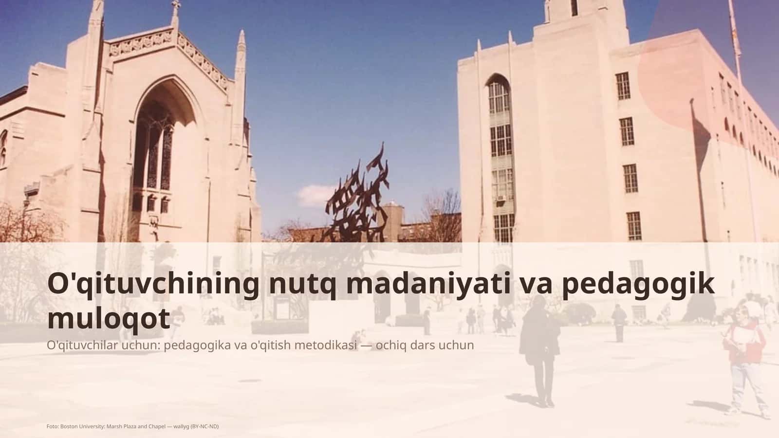 O'qituvchining nutq madaniyati va pedagogik muloqot