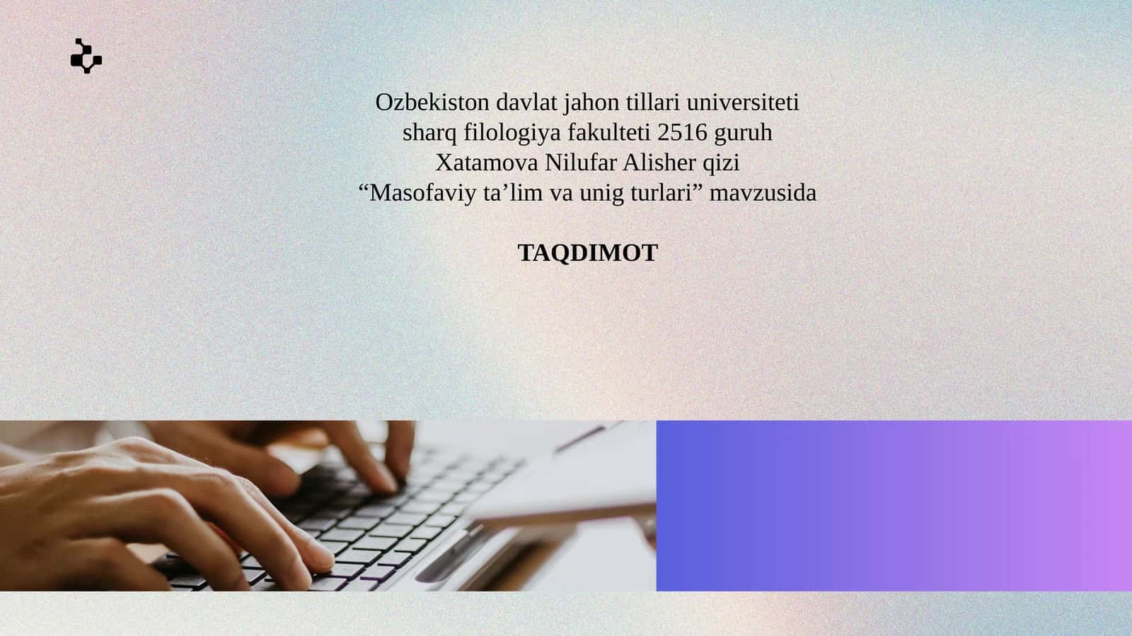 Masofaviy ta'lim va unig turlari