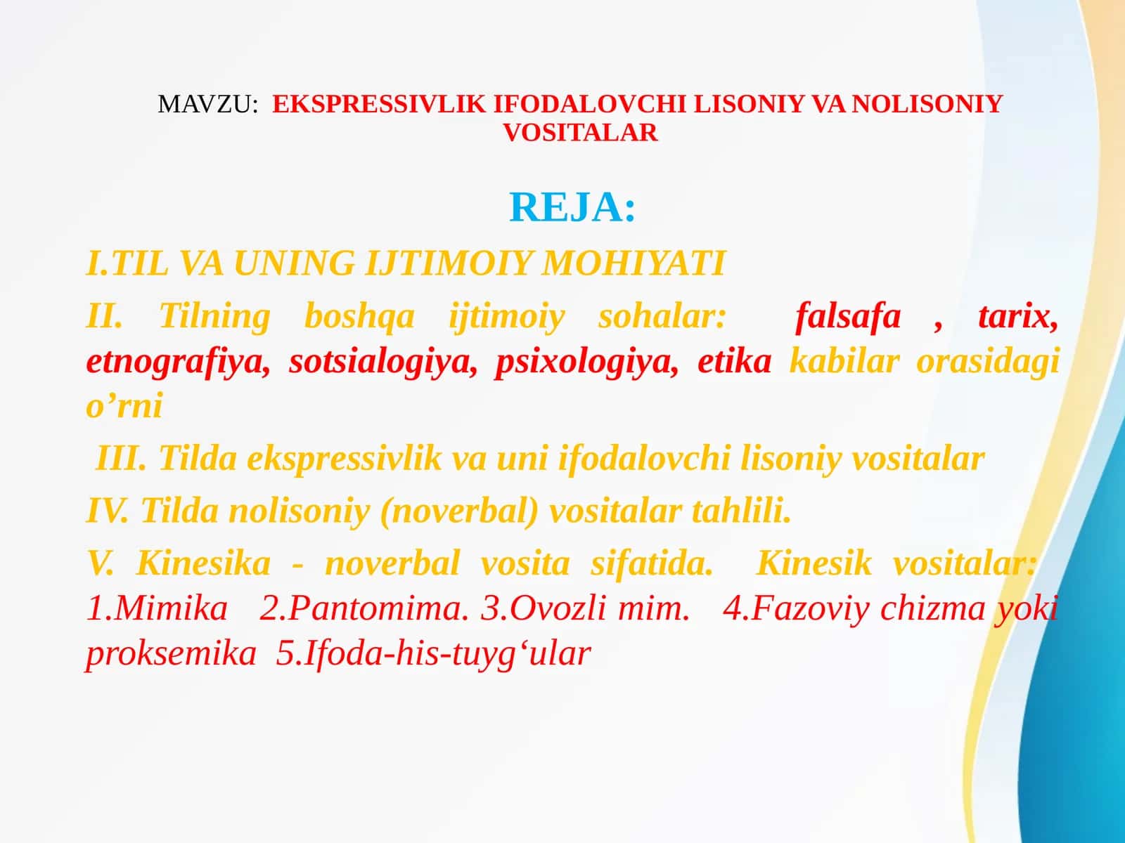 EKSPRESSIVLIK IFODALOVCHI LISONIY VA NOLISONIY VOSITALAR