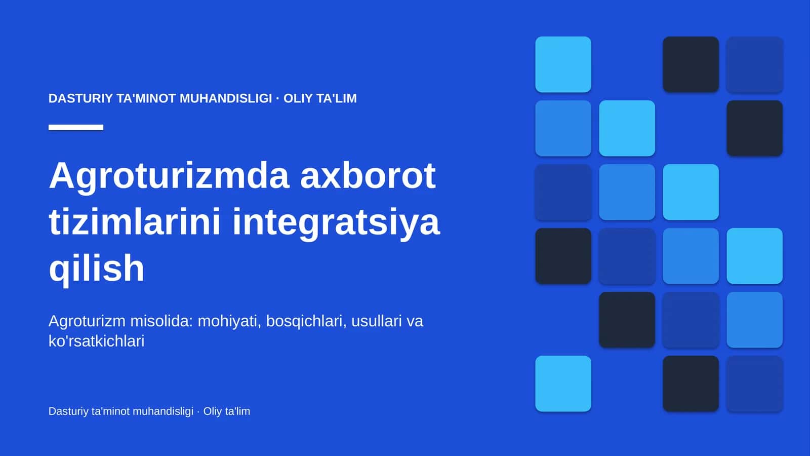 Agroturizmda axborot tizimlarini integratsiya qilish