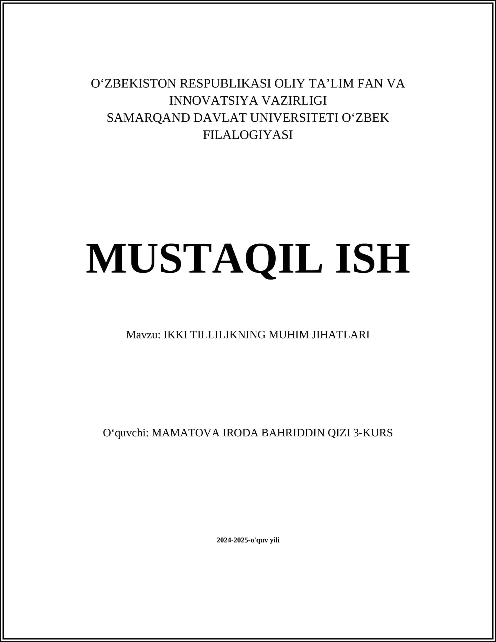 IKKI TILLILIKNING MUHIM JIHATLARI