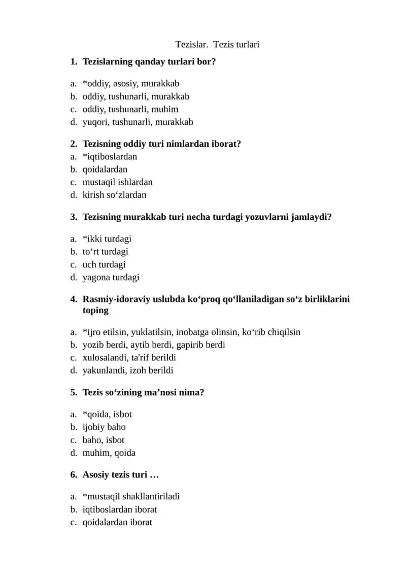 Akademik yozuv fanidan "TEZISLAR. TEZISLAR TUZISH. TEZISLAR YOZISH USLUBI" mavzusida test savollari (javoblari bilan)