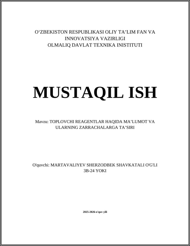 TOPLOVCHI REAGENTLAR HAQIDA MA’LUMOT VA ULARNING ZARRACHALARGA TA’SIRI