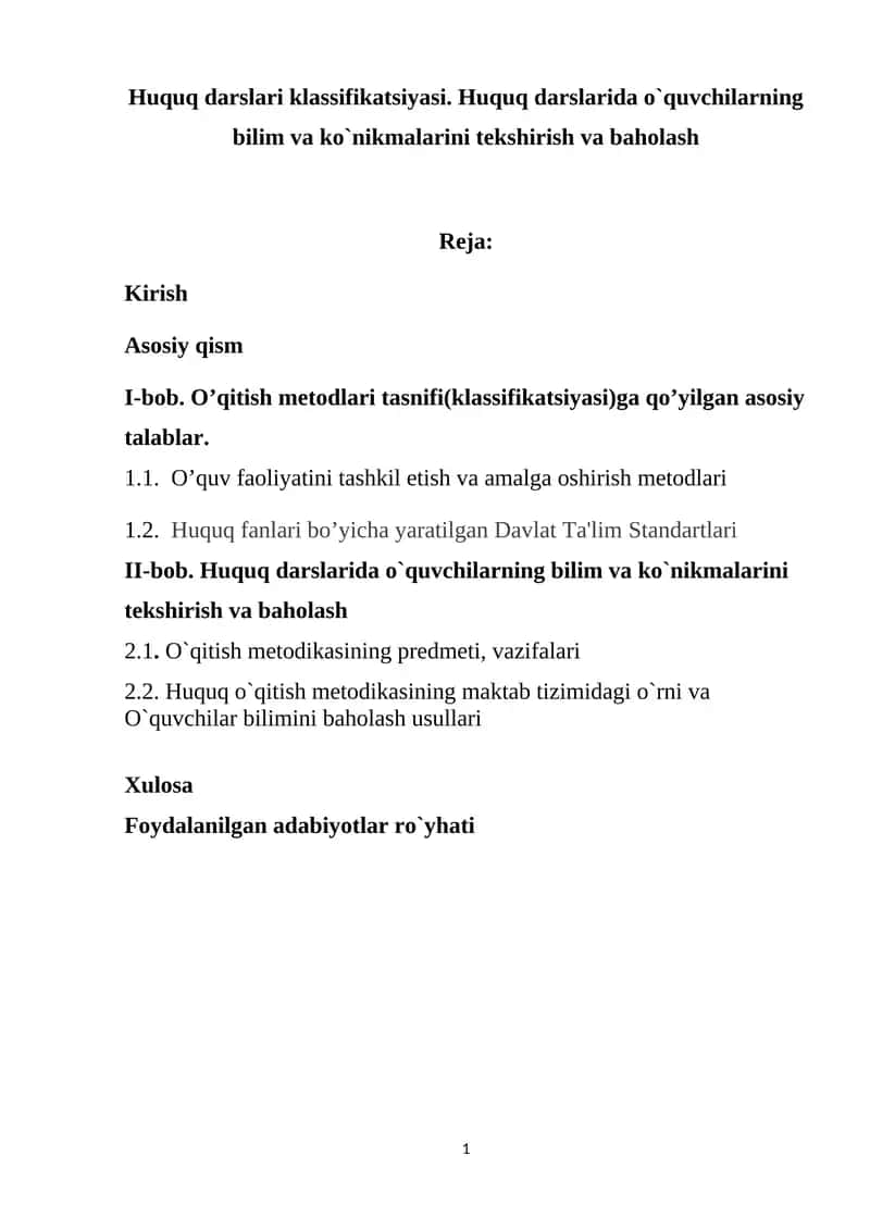 Huquq darslari klassifikatsiyasi. Huquq darslarida o`quvchilarning bilim va ko`nikmalarini tekshirish va baholash