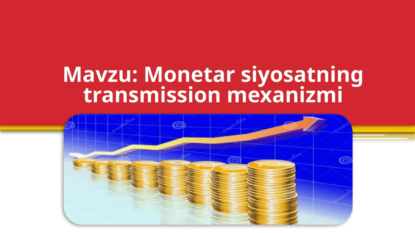Monetar siyosatning transmission mexanizmi