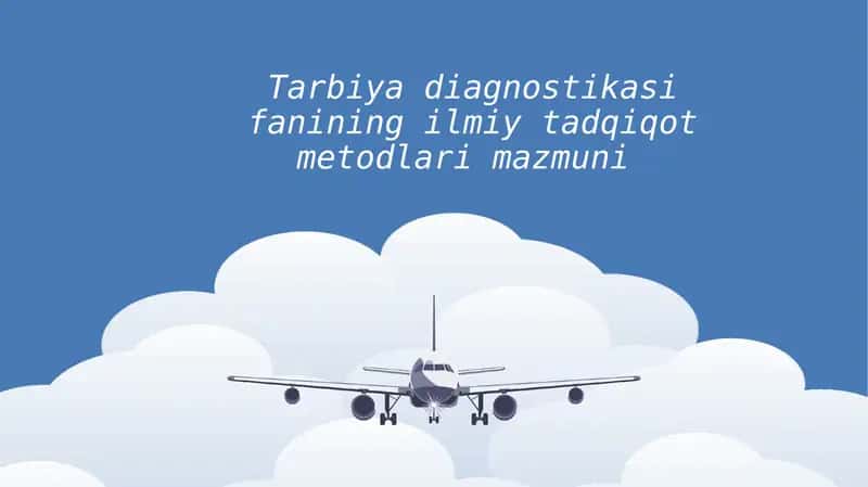 Tarbiya Diagnostikasi Fanining Ilmiy Tadqiqot Metodlari