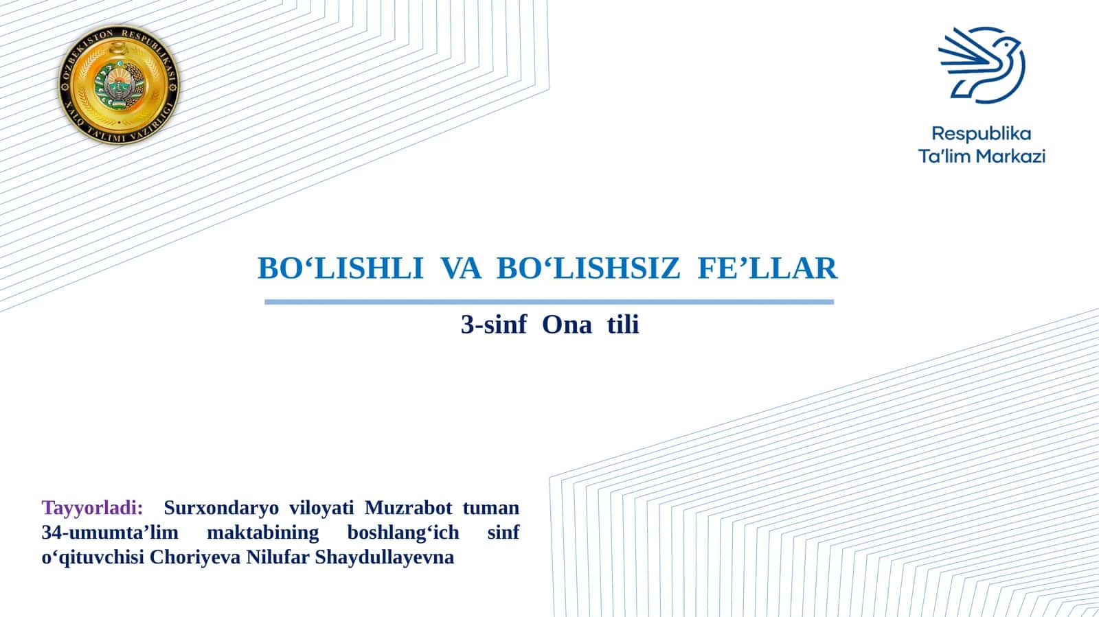 3-sinf Ona tili fanidan Bo'lishli va bo'lishsiz fe'llar dars ishlanma