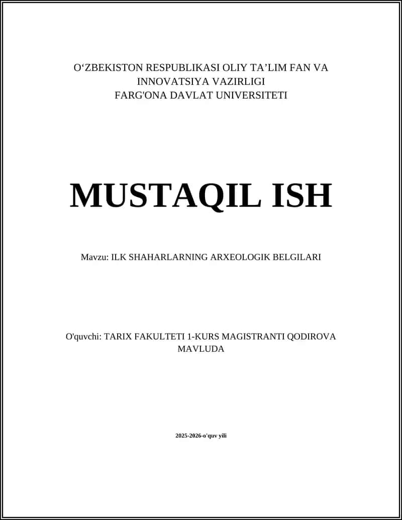 ILK SHAHARLARNING ARXEOLOGIK BELGILARI