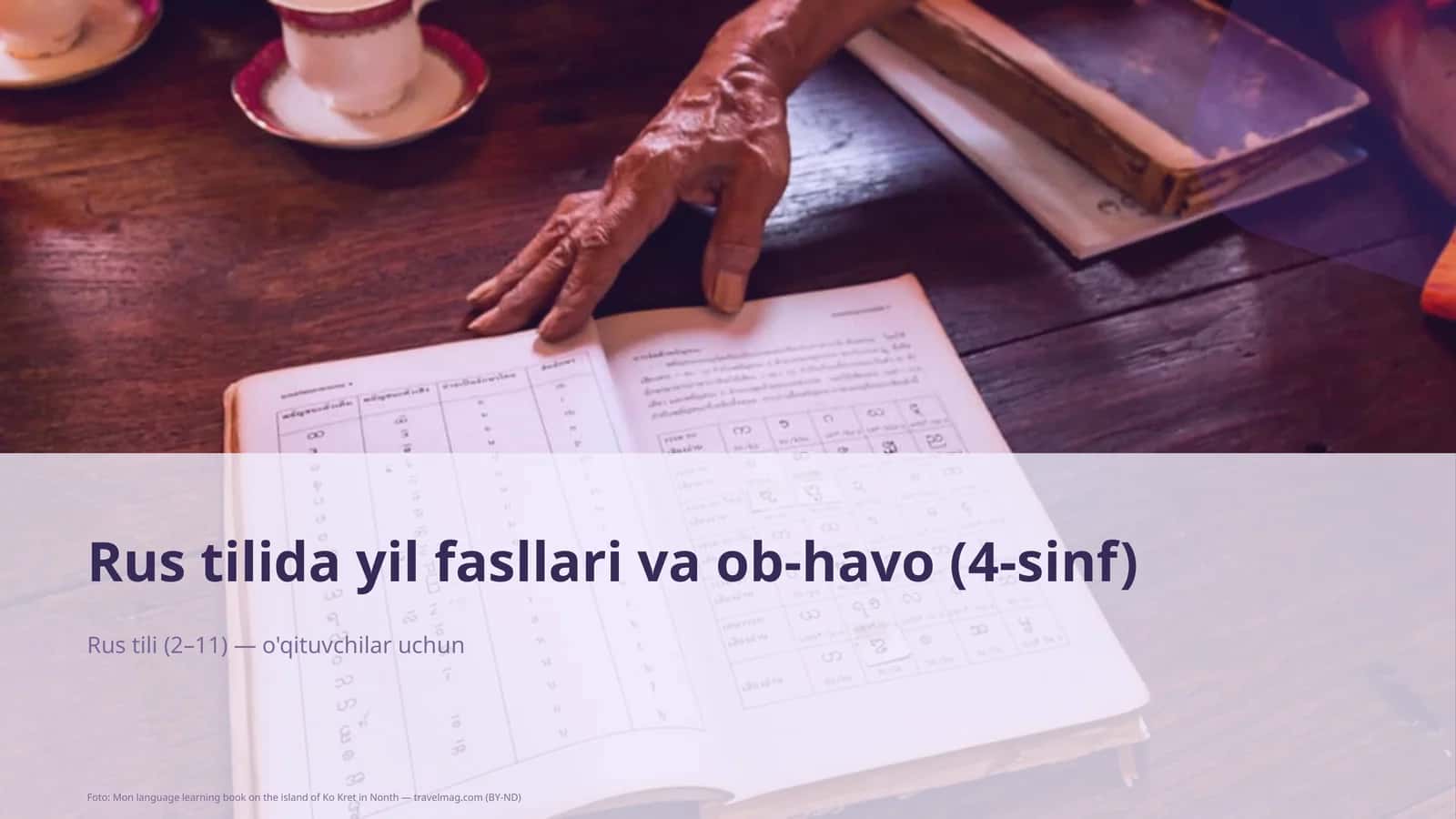 Rus tilida yil fasllari va ob-havo (4-sinf)
