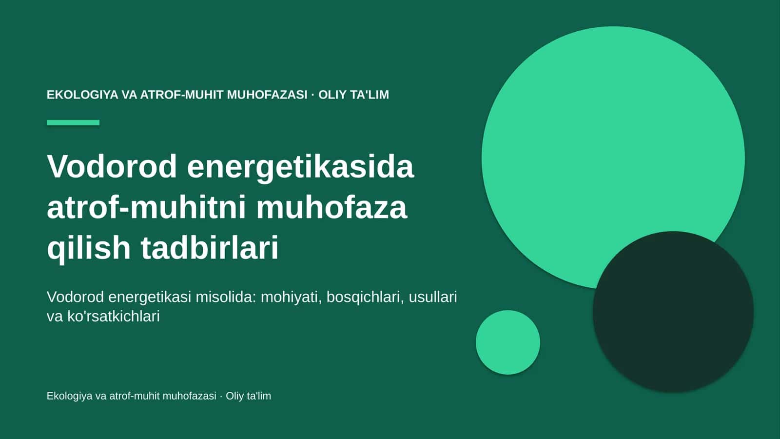 Vodorod energetikasida atrof-muhitni muhofaza qilish tadbirlari