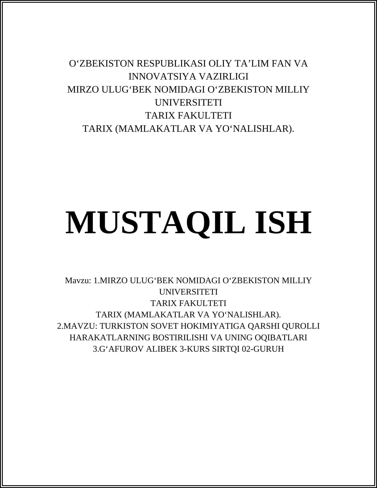 TURKISTON SOVET HOKIMIYATIGA QARSHI QUROLLI HARAKATLARNING BOSTIRILISHI VA UNING OQIBATLARI