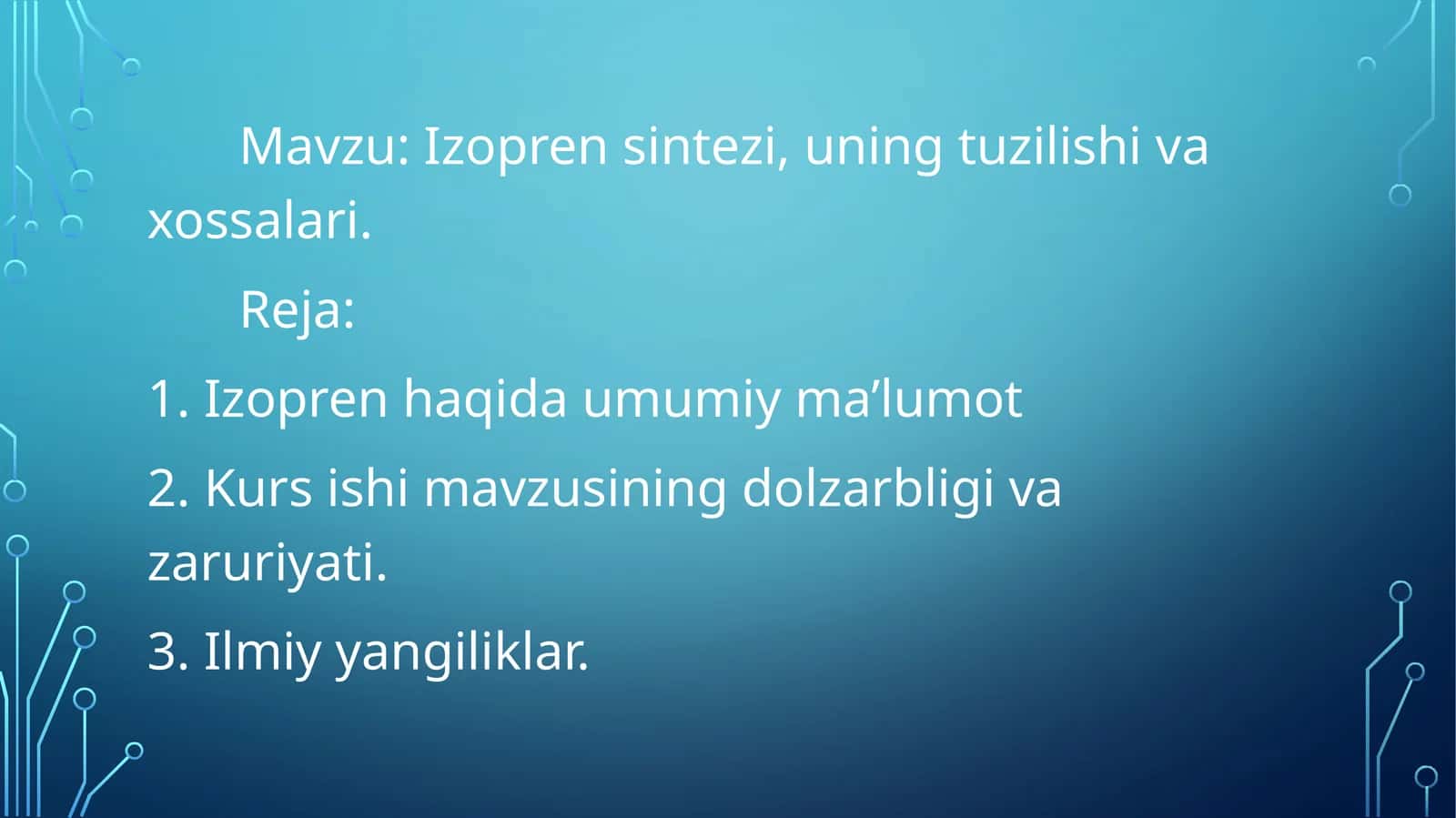 Izoprensintezi,uningtuzilishivaxossalari