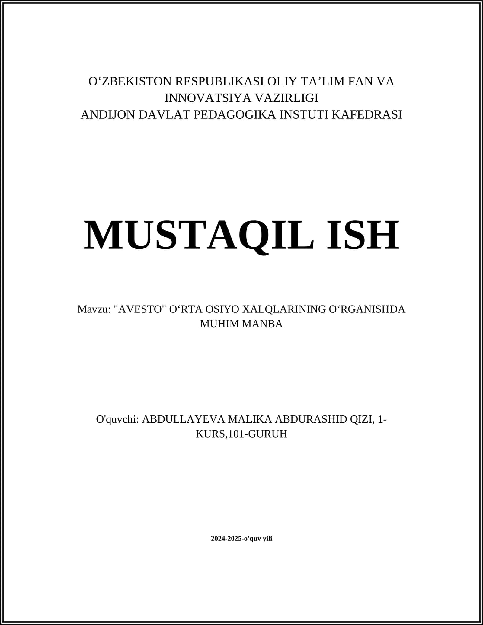 "AVESTO" OʻRTA OSIYO XALQLARINING OʻRGANISHDA MUHIM MANBA