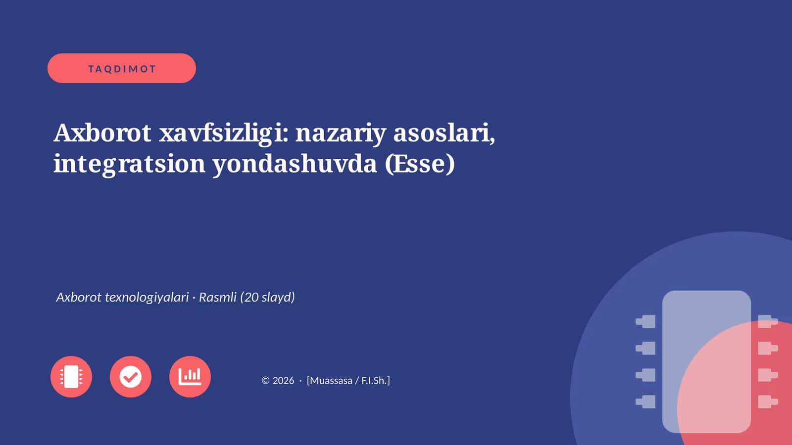 Axborot xavfsizligi: nazariy asoslari, integratsion yondashuvda (Esse)
