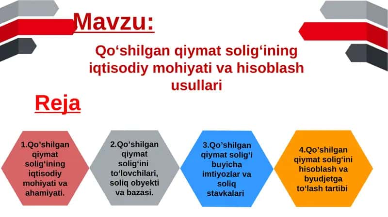 Qoʼshilgan qiymat soligʻining iqtisodiy mohiyati va ahamiyati