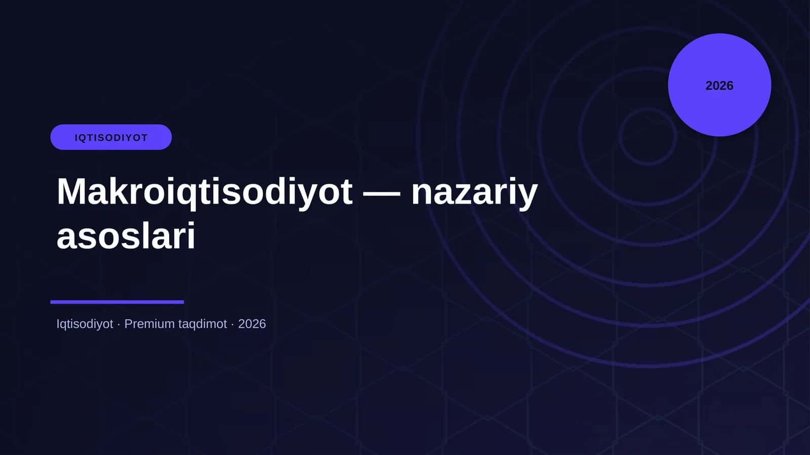 Makroiqtisodiyot — nazariy asoslari