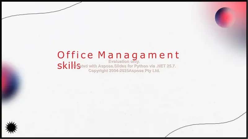 Office Management skills