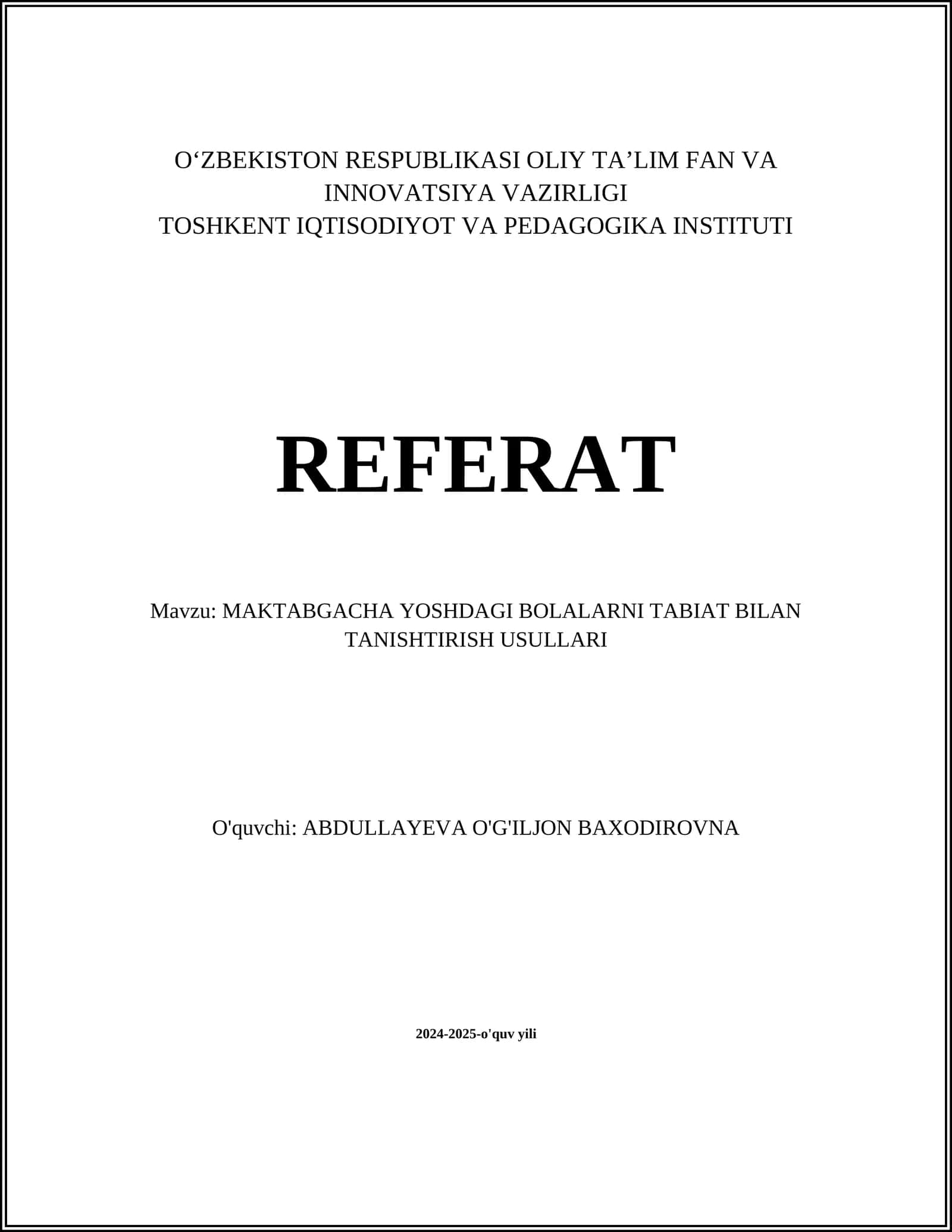 MAKTABGACHA YOSHDAGI BOLALARNI TABIAT BILAN TANISHTIRISH USULLARI