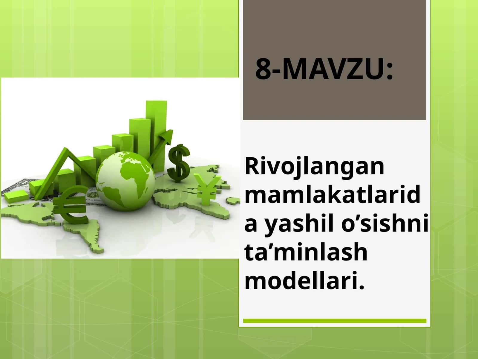 Rivojlangan mamlakatlarda yashil iqtisodiyot