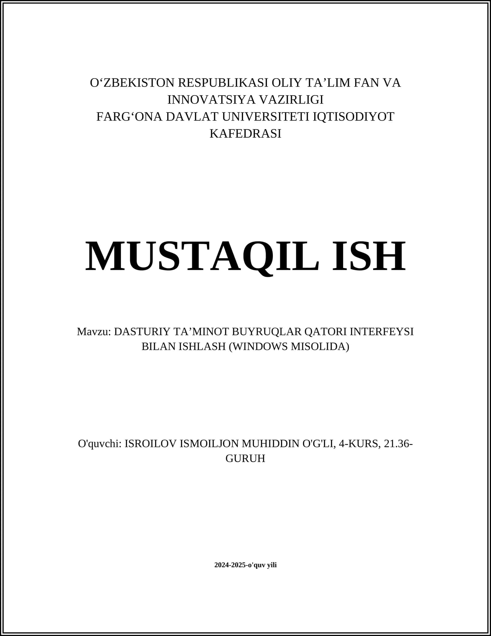 DASTURIY TA’MINOT BUYRUQLAR QATORI INTERFEYSI BILAN ISHLASH (WINDOWS MISOLIDA)