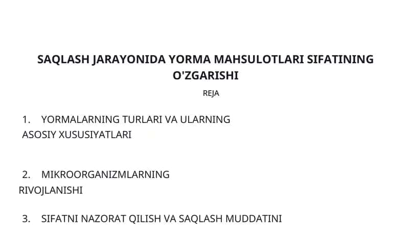 SAQLASH JARAYONIDA YORMA MAHSULOTLARI SIFATINING O'ZGARISHI