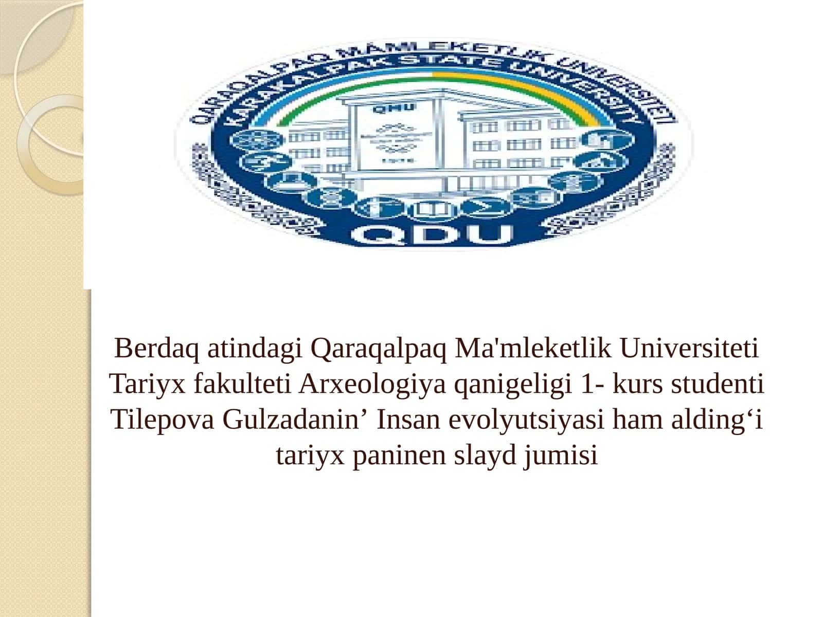 Tilepova Gulzadaninʼ Insanevolyutsiyasi