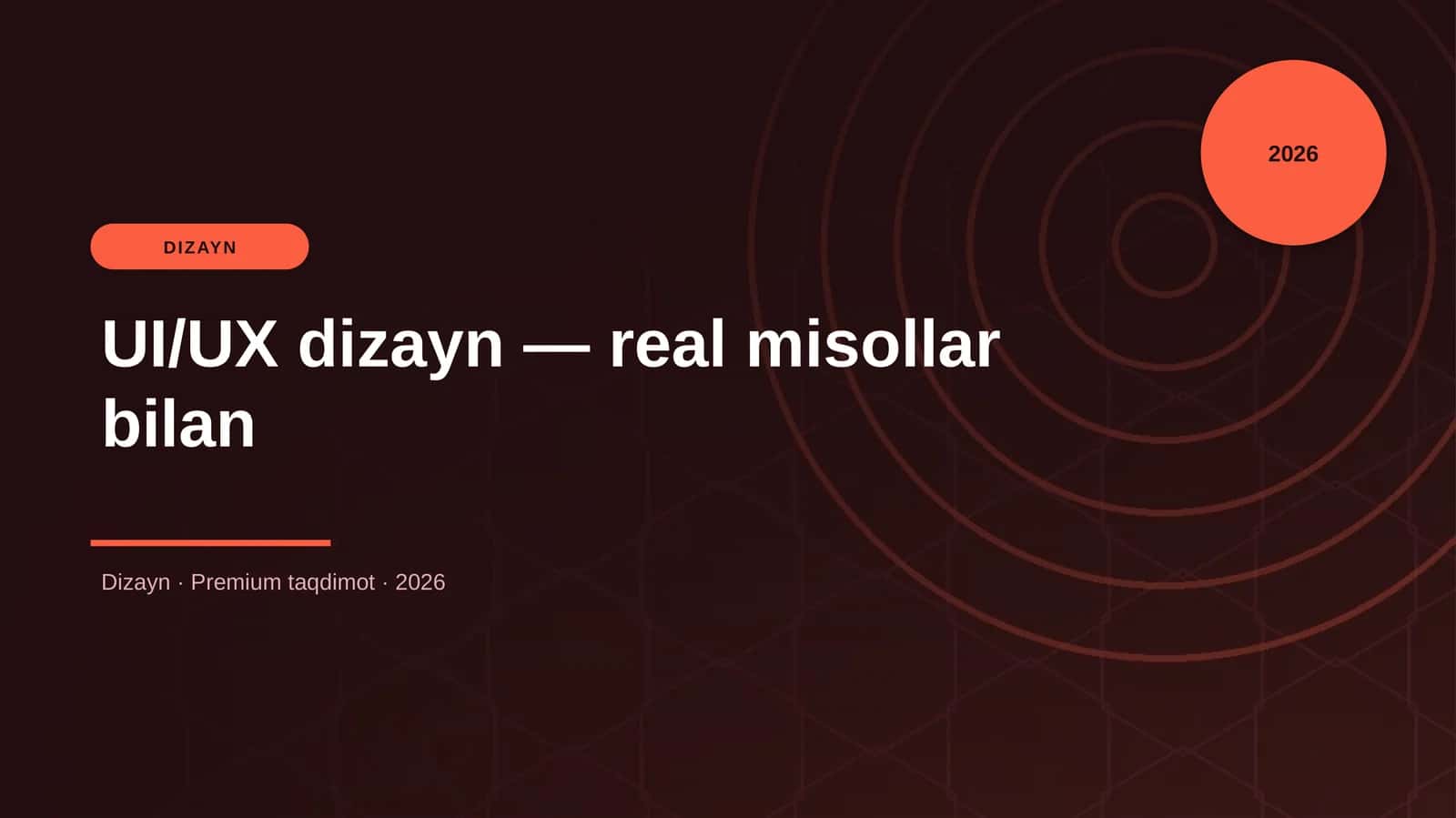 UI/UX dizayn — real misollar bilan