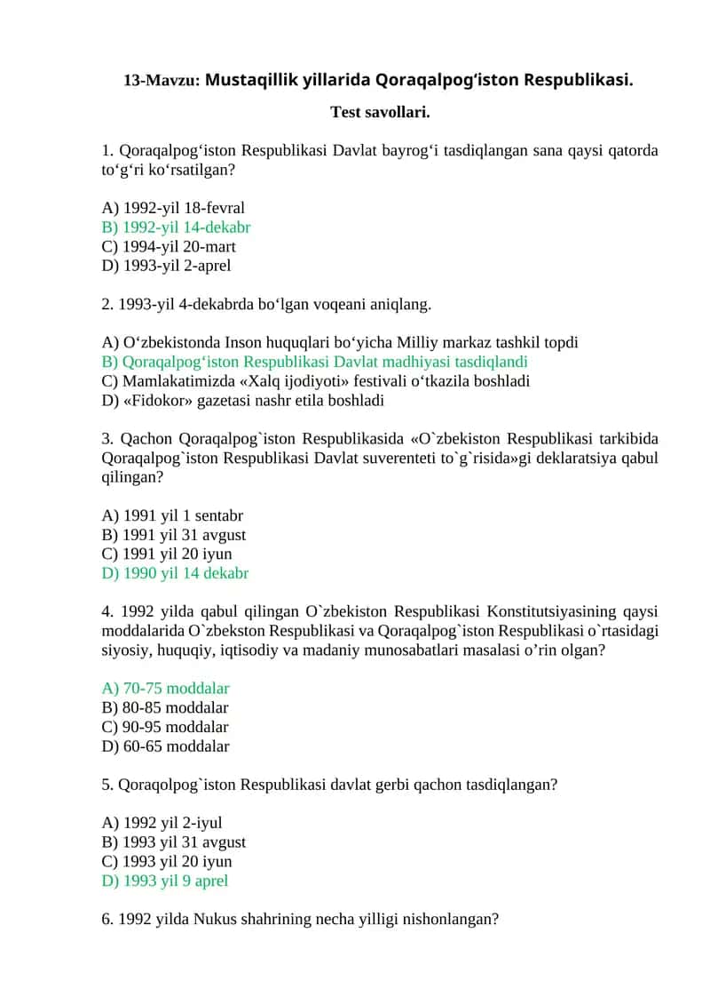 Mustaqillik yillarida Qoraqalpog‘iston Respublikasi.    Test savollari.