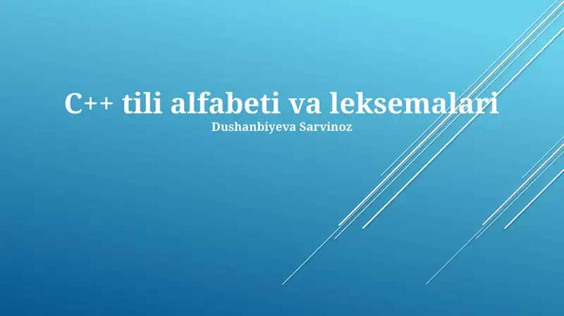 C++ tili alfabeti va leksemalari
