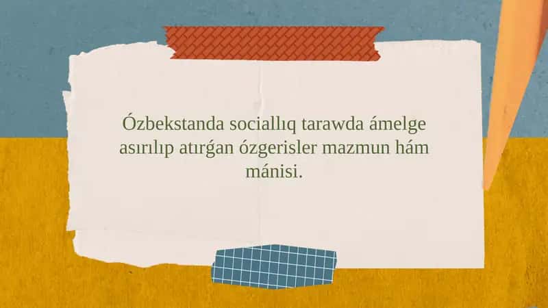 Sociallık tarazda amalga asirilgan ozgerishlar