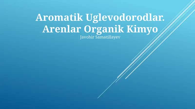 Aromatik Uglevodorodlar
