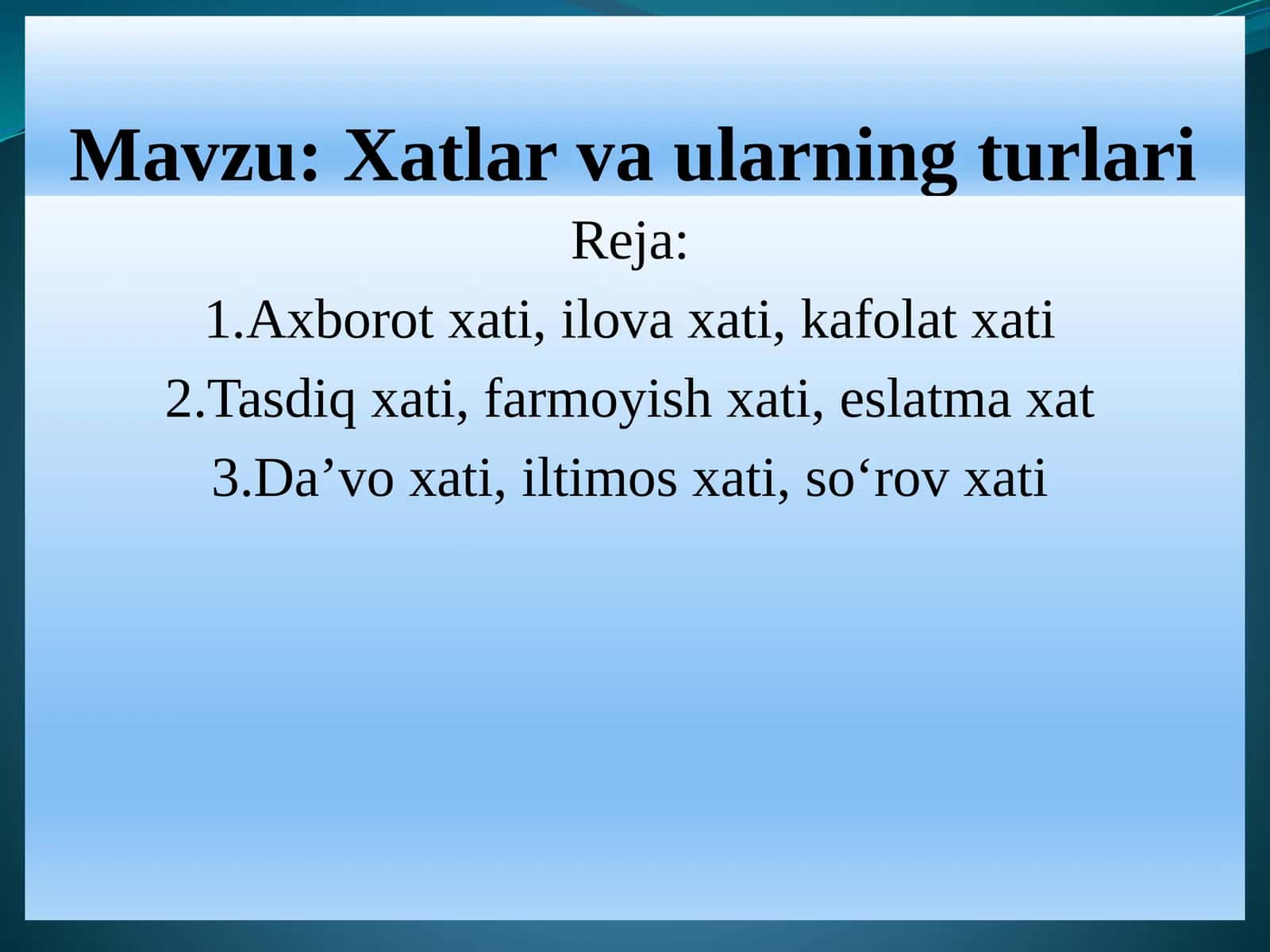 Xatlar va ularning turlari