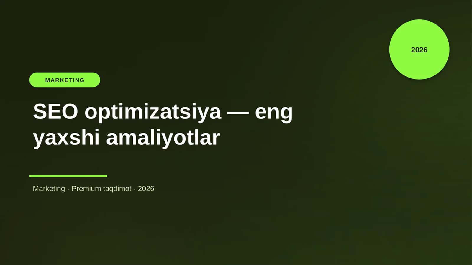 SEO optimizatsiya — eng yaxshi amaliyotlar