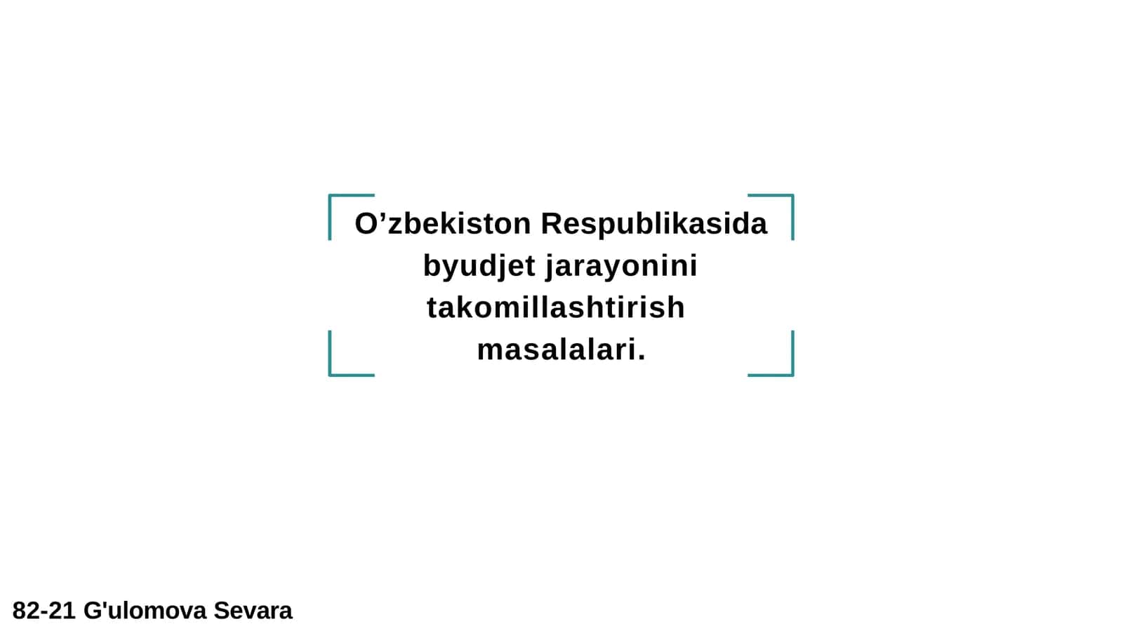 O'zbekiston Respublikasida byudjet masalalarini takomillashtirish jarayoni 1