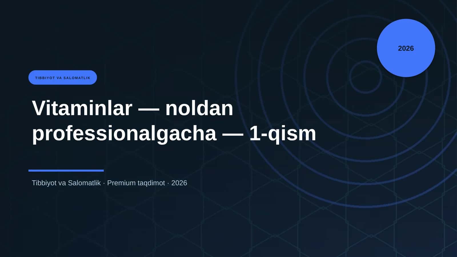 Vitaminlar — noldan professionalgacha — 1-qism