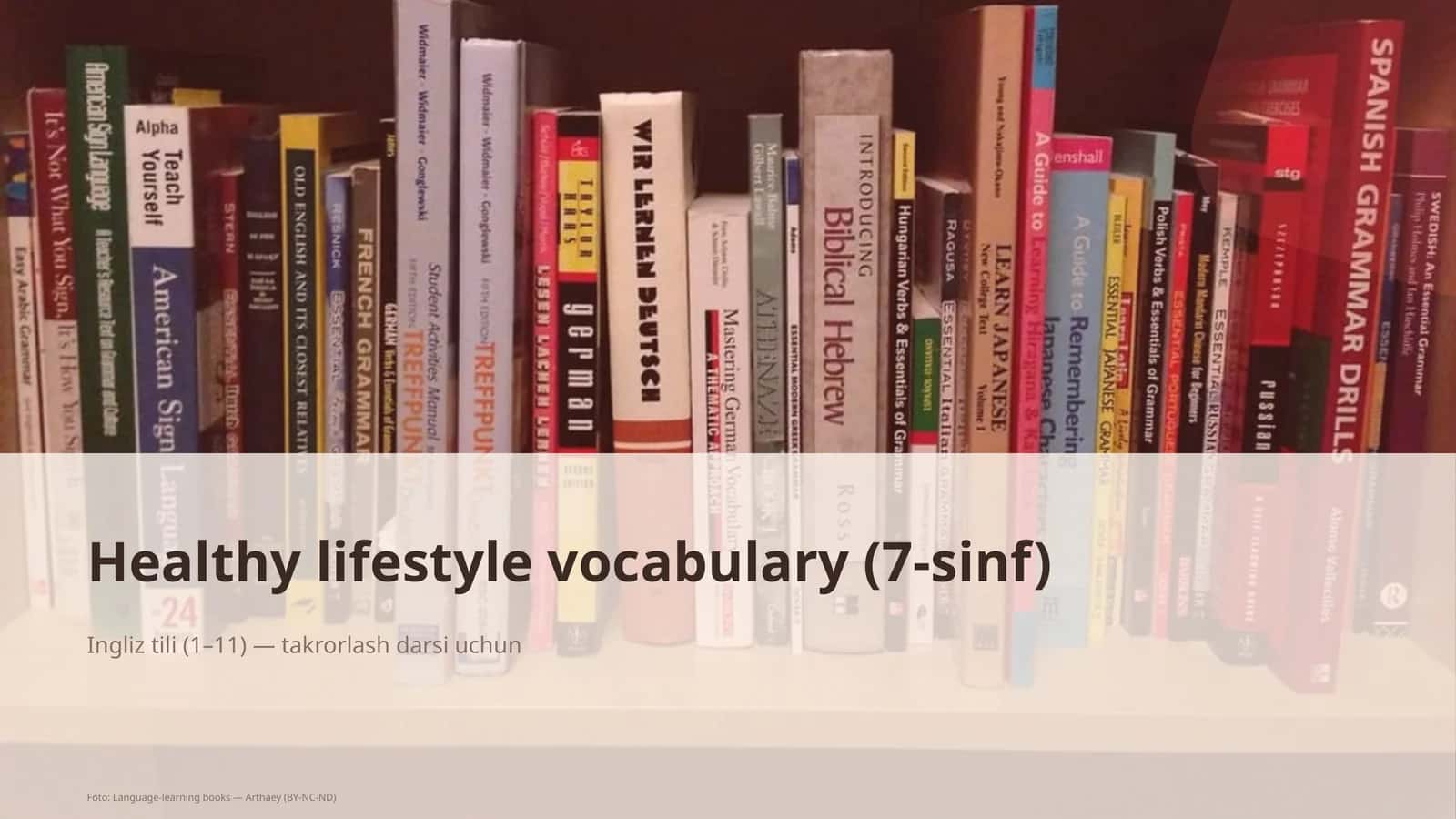 Healthy lifestyle vocabulary (7-sinf)