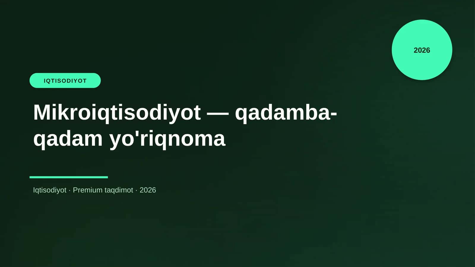 Mikroiqtisodiyot — qadamba-qadam yo'riqnoma